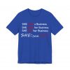 SHE is me I AM SHE T-Shirt - Image 43