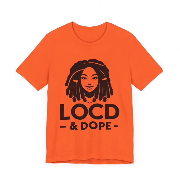 Loc'd & Dope T-Shirt - Image 19