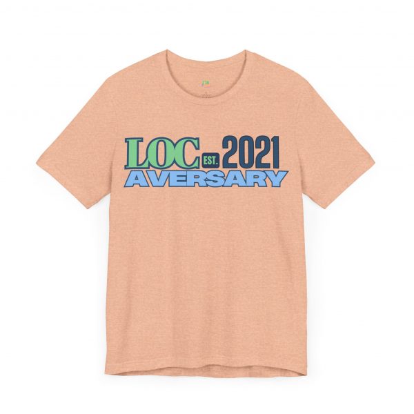 My Locaversary Tee 2021 - Image 23