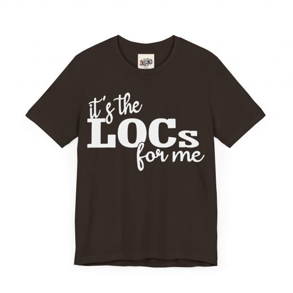 It's the Locs for Me T-Shirt - Multiple Colors Available white print - Image 55