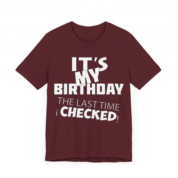 It's My Birthday T-Shirt - Image 31