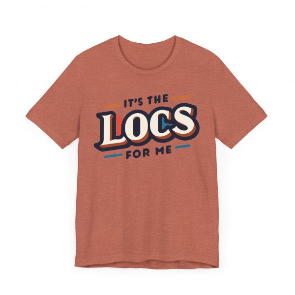 It's the Locs for Me T-Shirt - Multiple Colors Available - Image 11