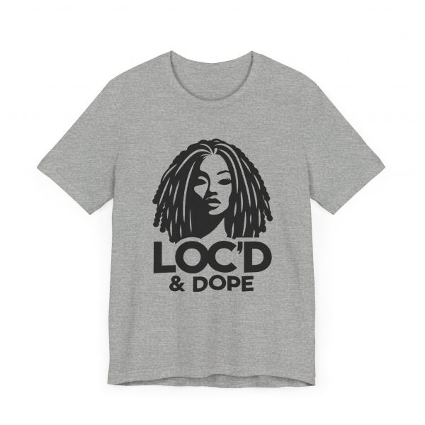 Loc'd & Dope T-Shirt - Image 59