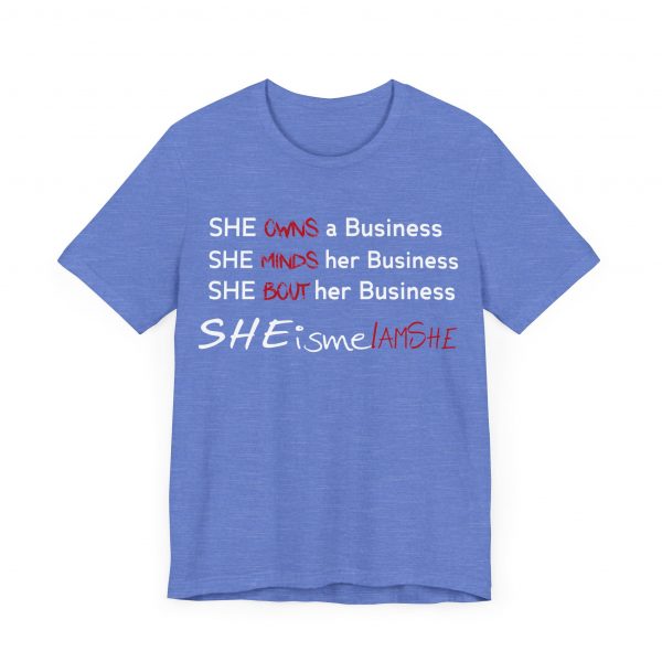 SHE is me I AM SHE T-Shirt - Image 51