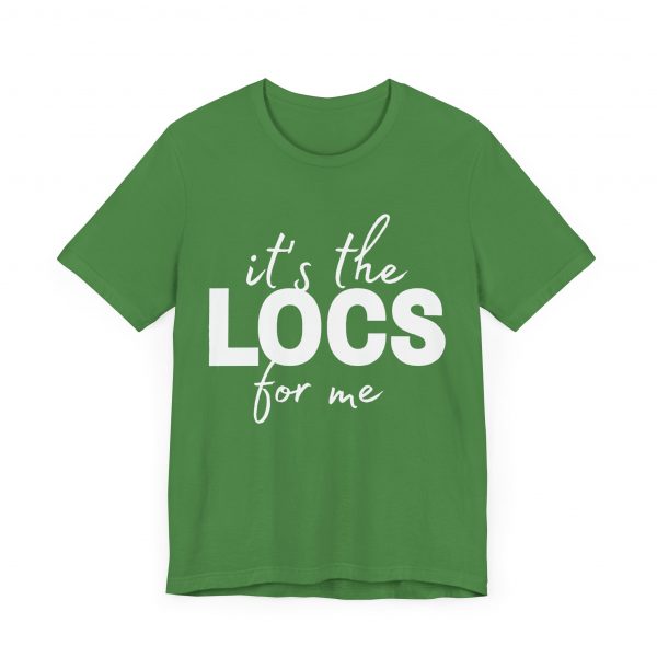Stylish "It's the Locs for Me" T-Shirt - Empowering Loc Lovers - Image 11
