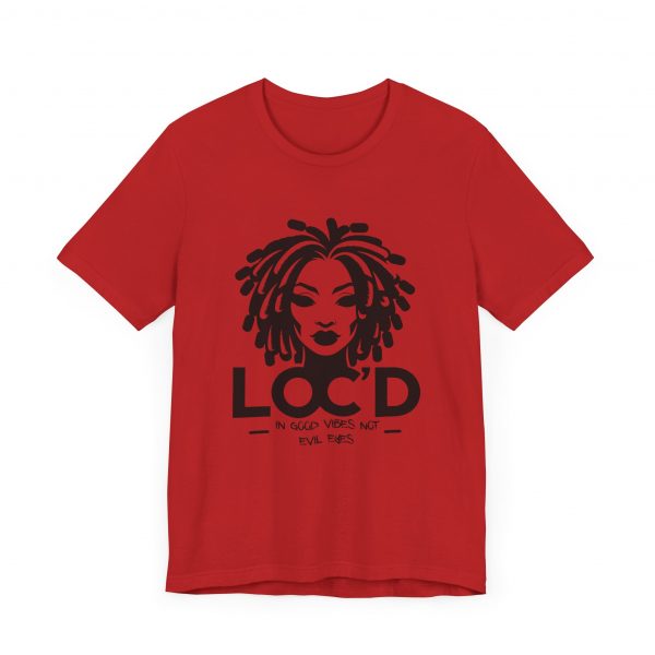Loc'd & GOOD VIBES T-Shirt - Image 31