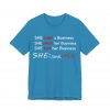 SHE is me I AM SHE T-Shirt - Image 3
