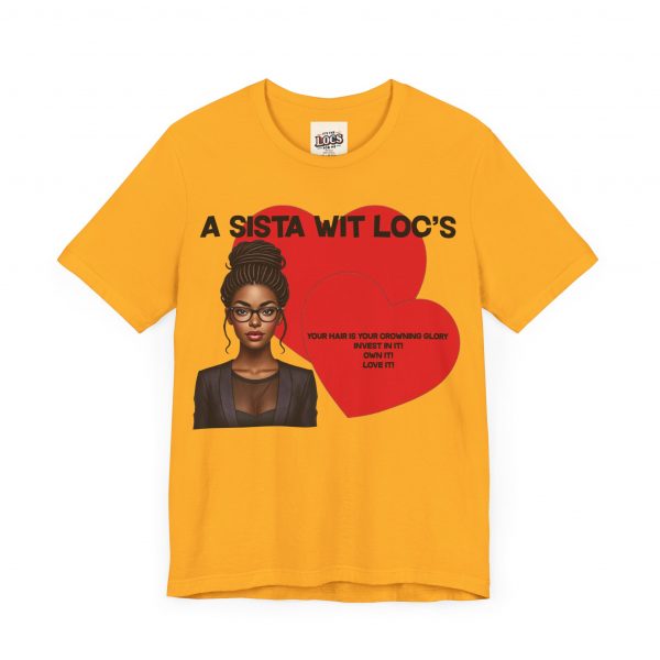 "A Sista Wit Loc's" T-Shirt - Image 23