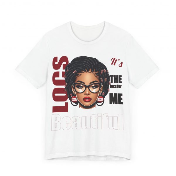 Beautiful Locs T-Shirt - Image 51