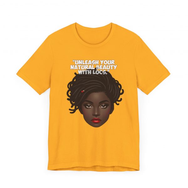 Unleash Your Natural Beauty with Locs T-Shirt - Image 7