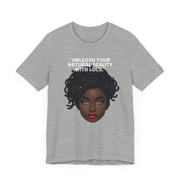 Unleash Your Natural Beauty with Locs T-Shirt - Image 3