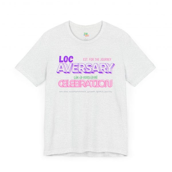 Locaversary" Celebration Tee – Empowerment in Style - Image 23