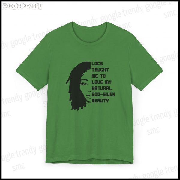 Natural Beauty Locs Inspiration T-Shirt - Image 11