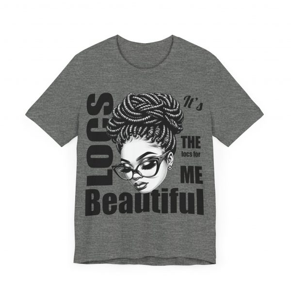 Beautiful Locs T-Shirt - Image 11