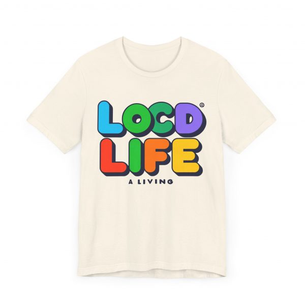 Locd Life A Living T-Shirt - Image 23