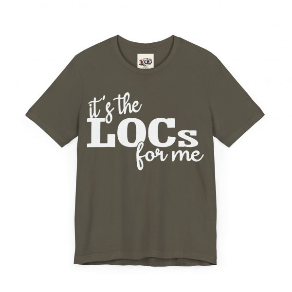 It's the Locs for Me T-Shirt - Multiple Colors Available white print - Image 7