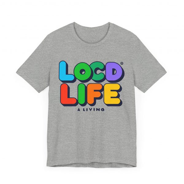 Locd Life A Living T-Shirt - Image 63
