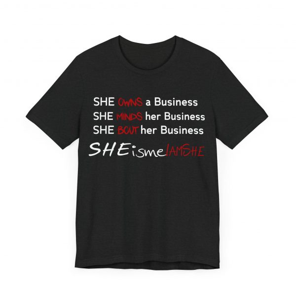 SHE is me I AM SHE T-Shirt - Image 39