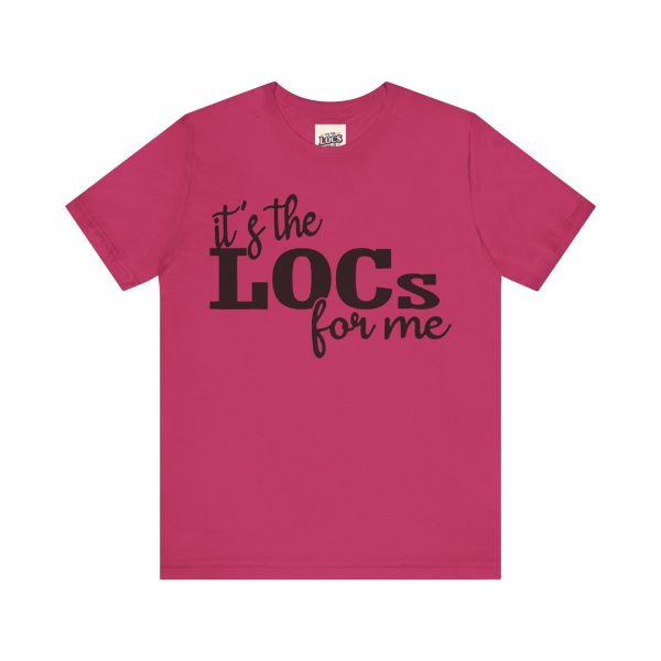 It's the Locs for Me T-Shirt - Multiple Colors Available black print - Image 13