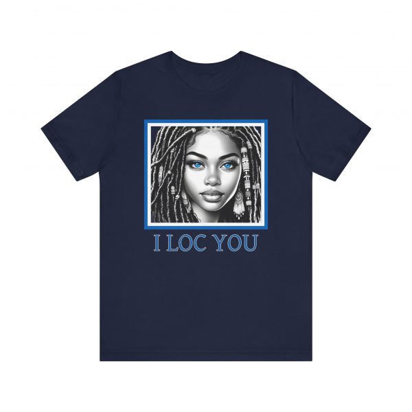 I Loc You: Romantic Loc-Inspired Tee - Image 45