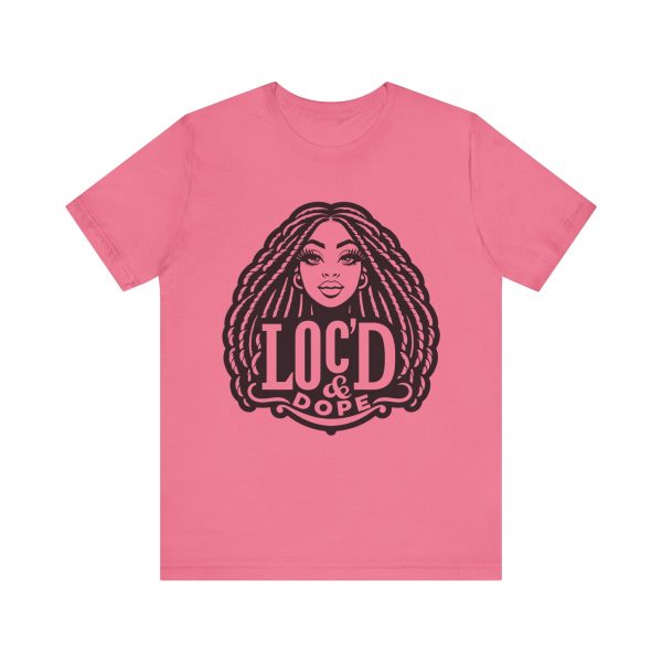 Loc'd & Dope girl T-Shirt - Image 61