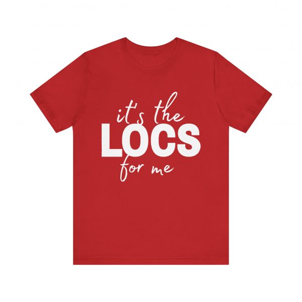 Stylish "It's the Locs for Me" T-Shirt - Empowering Loc Lovers - Image 25