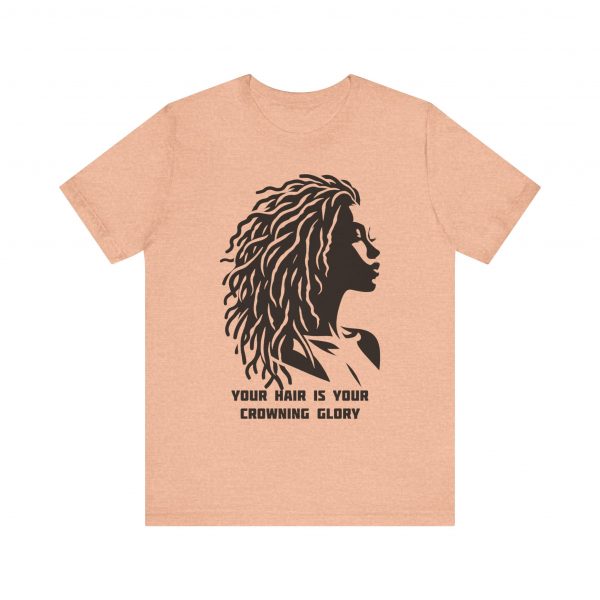 Your Hair is Your Crowning Glory T-Shirt - Locs Silhouette Design - Image 21