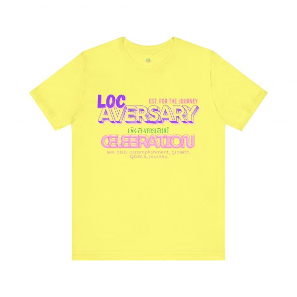 Loc-Aversary Celebration Tee - Image 25