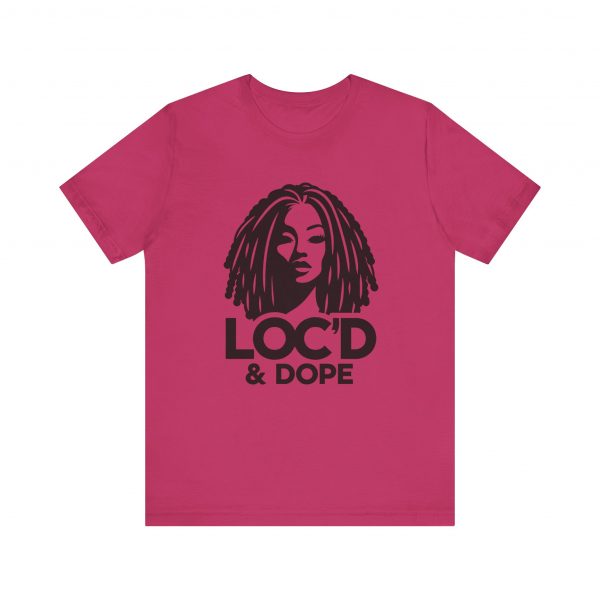 Loc'd & Dope T-Shirt - Image 33