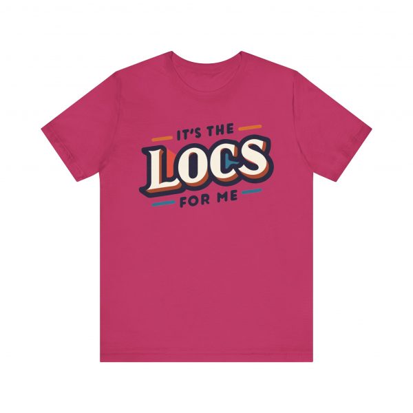 It's the Locs for Me T-Shirt - Multiple Colors Available - Image 61