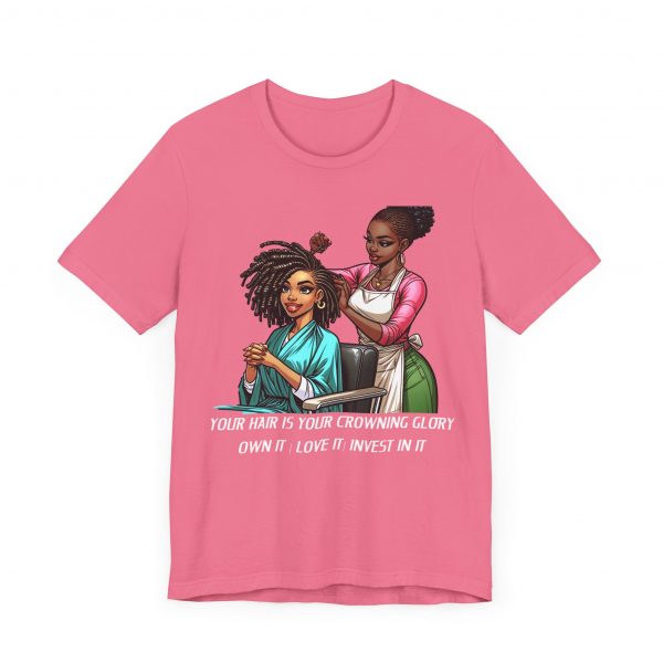 Empowerment Chic Tee: 'Your Hair Is Your Crowning Glory - Image 67