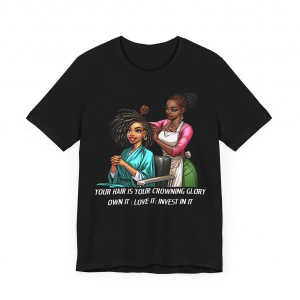 Empowerment Chic Tee: 'Your Hair Is Your Crowning Glory - Image 15