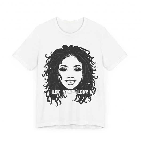Loc Your Love T Shirt - Image 3