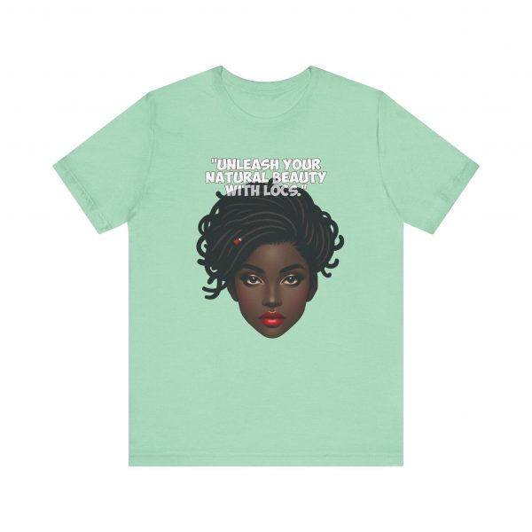 Unleash Your Natural Beauty with Locs T-Shirt - Image 9
