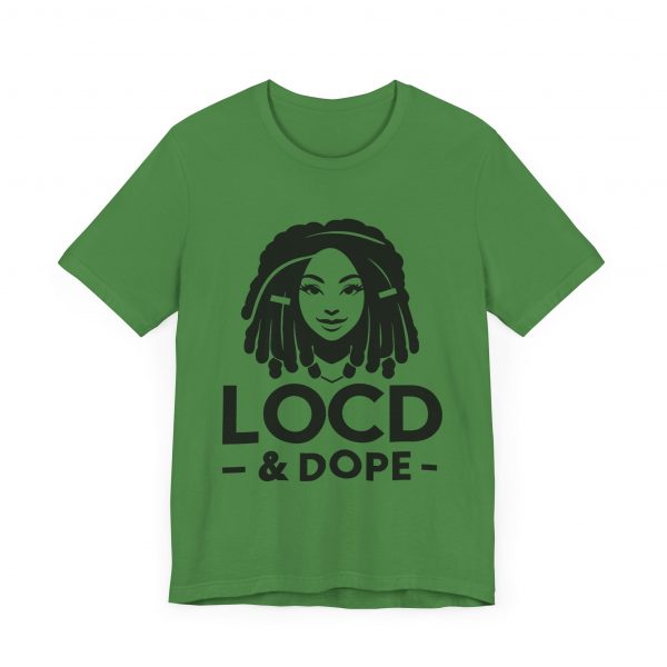 Loc'd & Dope T-Shirt - Image 3