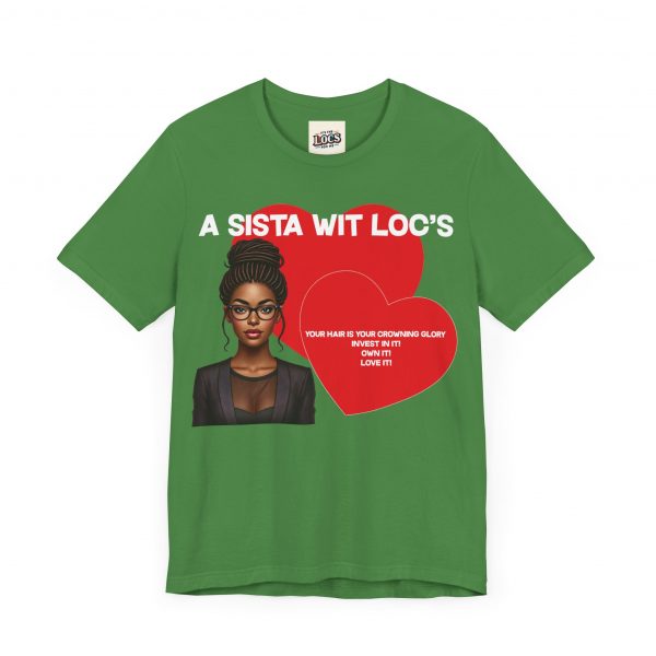"A Sista Wit Loc's" T-Shirt - Image 35