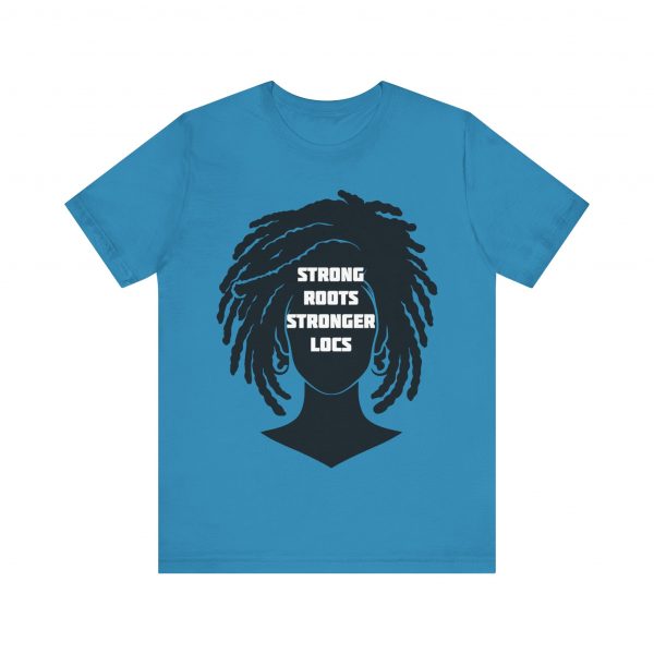Strong Roots Stronger Locs T Shirt