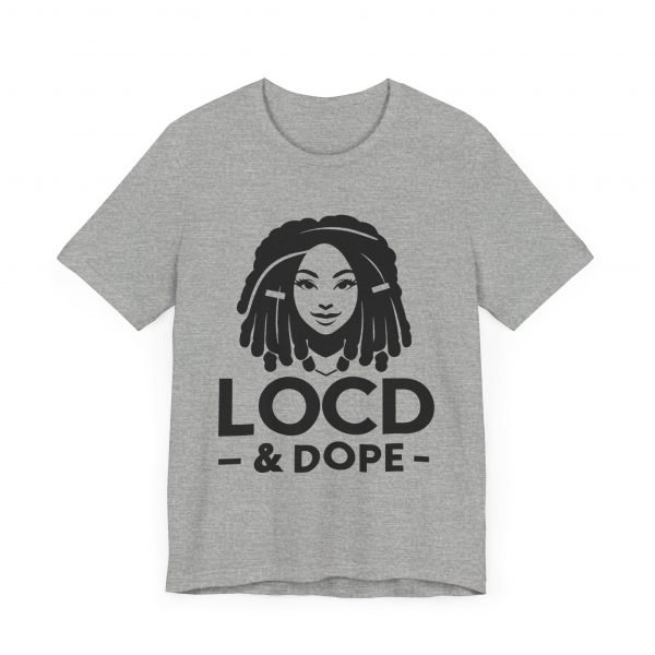 Loc'd & Dope T-Shirt - Image 59