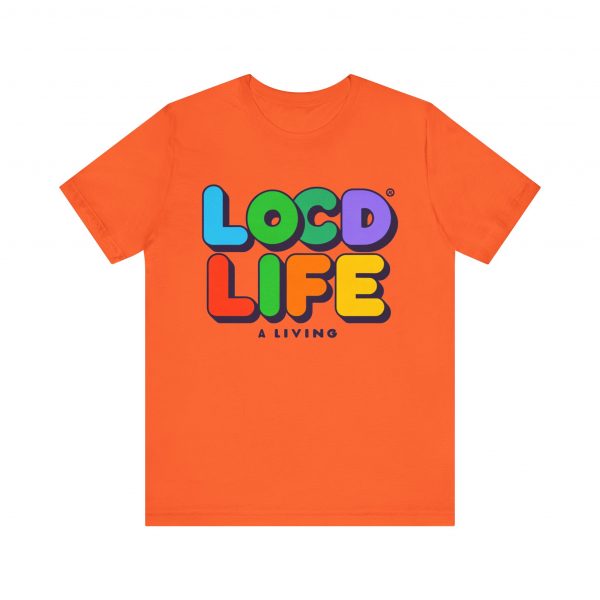 Locd Life A Living T-Shirt - Image 25