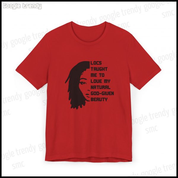 Natural Beauty Locs Inspiration T-Shirt - Image 27
