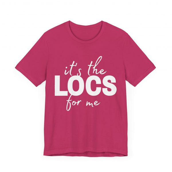 Stylish "It's the Locs for Me" T-Shirt - Empowering Loc Lovers - Image 39