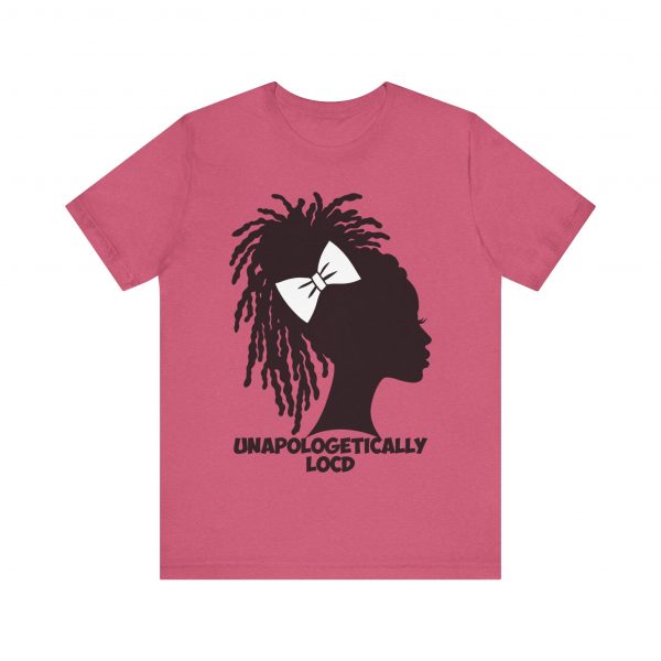 Unapologetically Loc'd T-Shirt - Image 13