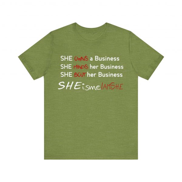 SHE is me I AM SHE T-Shirt - Image 25