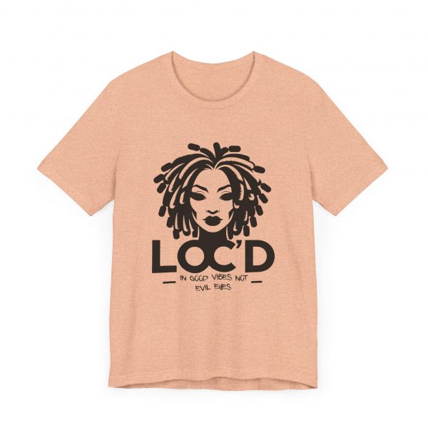 Loc'd & GOOD VIBES T-Shirt - Image 55