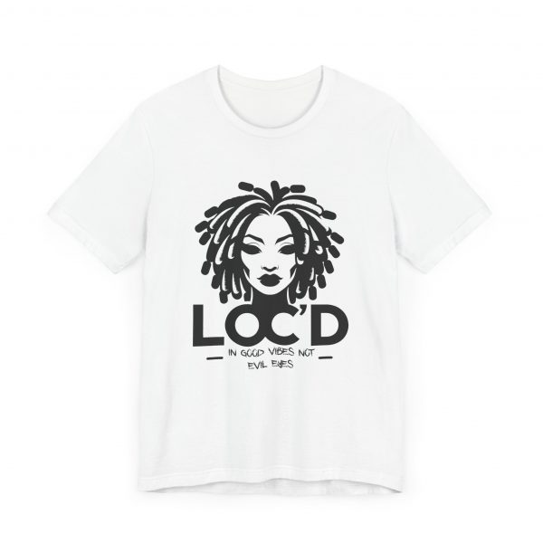 Loc'd & GOOD VIBES T-Shirt - Image 15