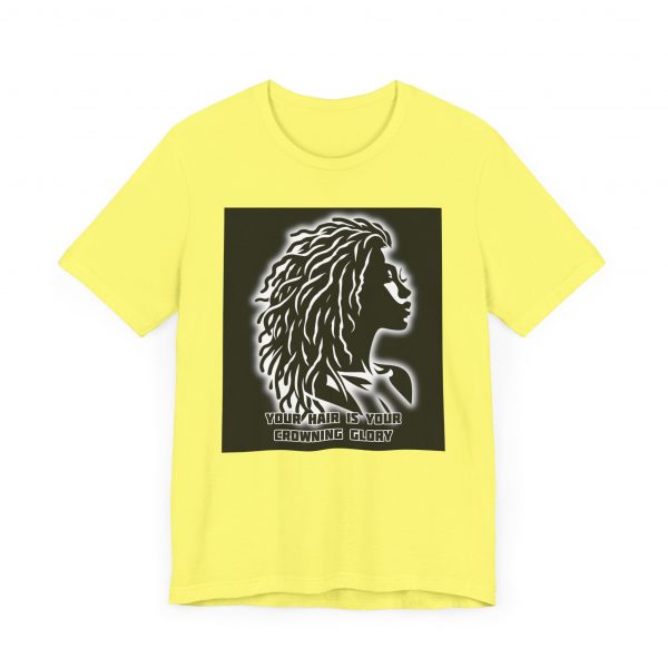 Your Hair is Your Crowning Glory T-Shirt - Locs Design - Image 47