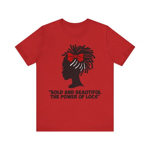 Bold and Beautiful Locs T-Shirt - Image 65