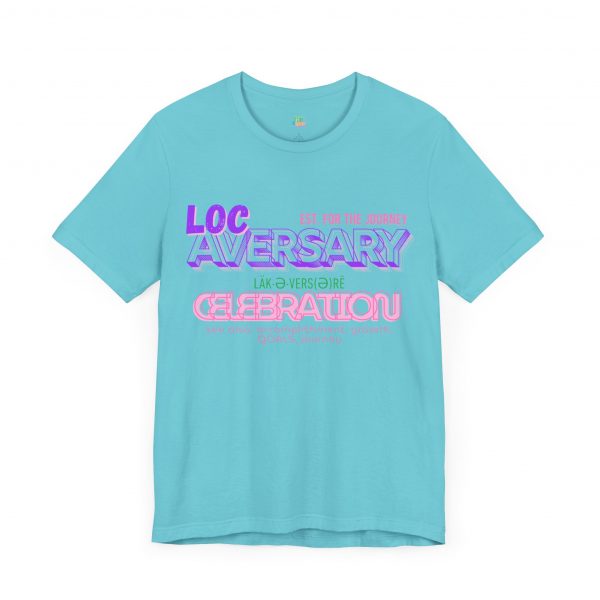 Loc-Aversary Celebration Tee - Image 35