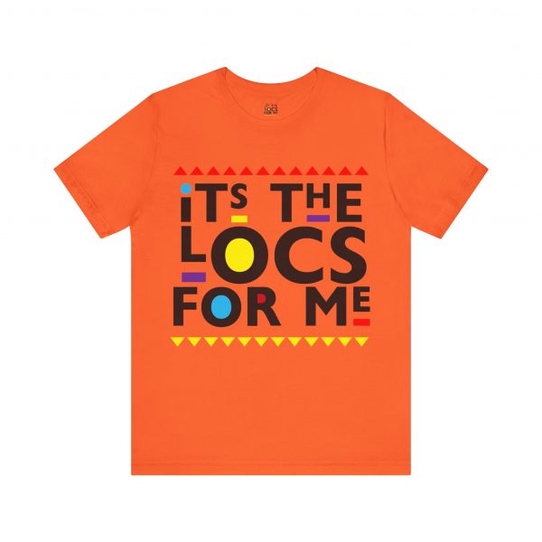 It's the locs for me T Shirt - Image 5