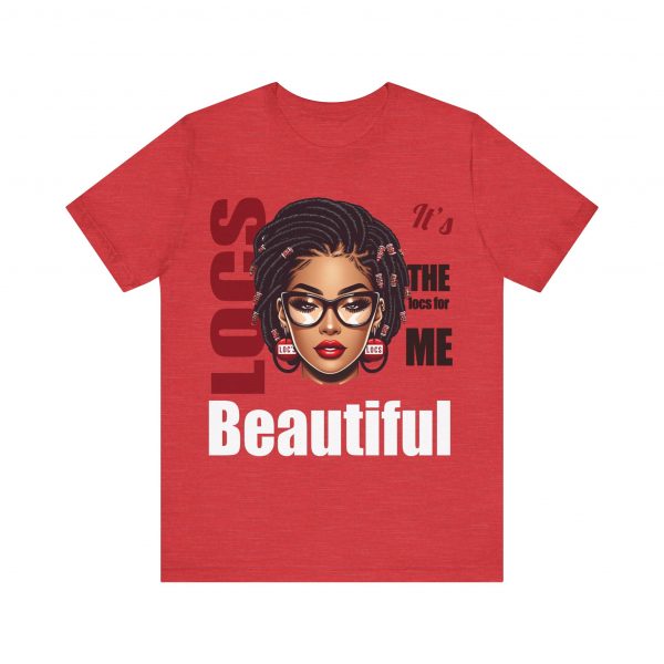 Beautiful Locs T-Shirt - Image 25